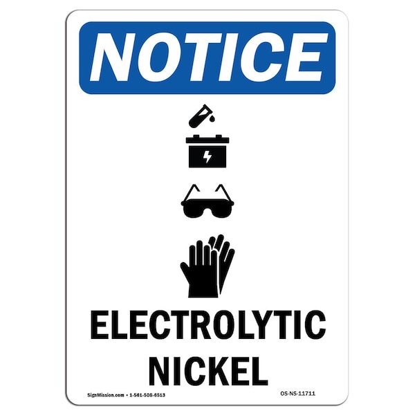 Safety Sign, OSHA Notice, 5" Height, Electrolytic Nickel Sign With Symbol, Portrait, 10PK